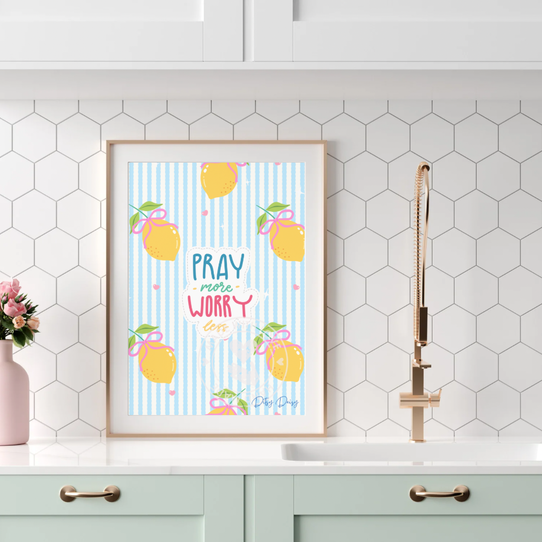 Pray more worry less